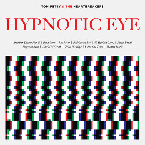 Petty, Tom & Heartbreakers: Hypnotic Eye