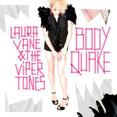 Vane, Laura / Vipertones: Bodyquake