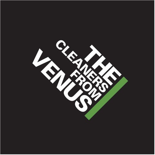 Cleaners from Venus: Cleaners From Venus 3