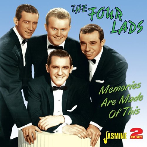 Four Lads: Memories Are Made of This
