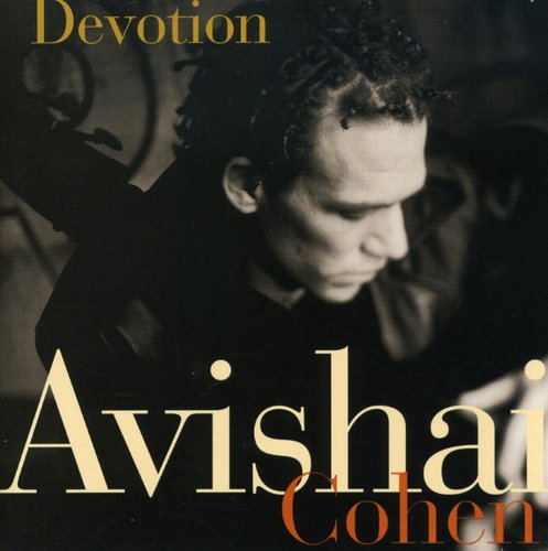 Cohen, Avishai: Devotion