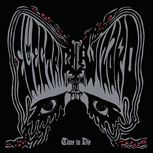 Electric Wizard: Time to Die