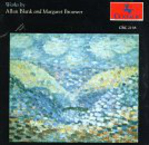 Blank, Allan / Brouwer, Margaret: Various Works