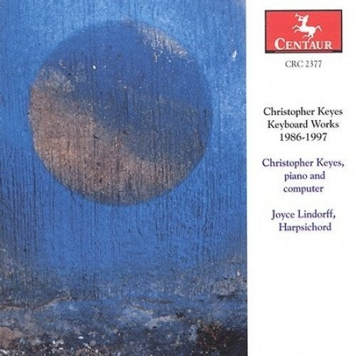 Keyes / Lindorff, Joyce: Keyboard Works: Compuintromusic, Bartok Variations