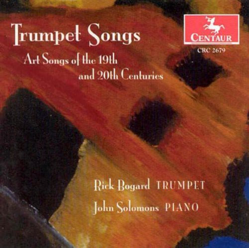 Bogard, Rick: Trumpet Songs