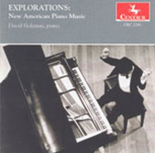 Holzman, David: Explorations: New American Piano Music