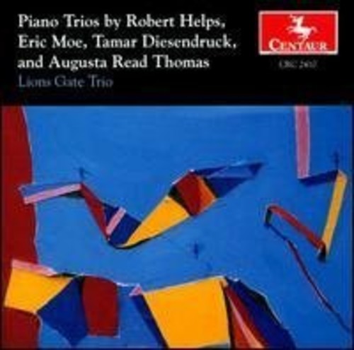 Lions Gate Trio: Trios By Helps, Moe, Diesendruck & Thomas