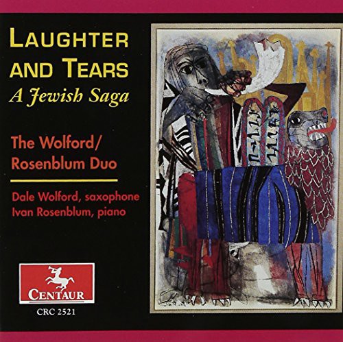 Rosenblum / Wolford: Laughter & Tears