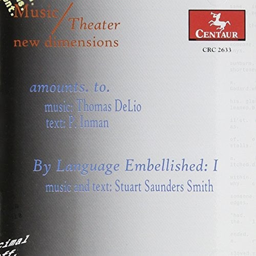 Delio / Inman / Smith / Loree / Bartlit: Amounts to / By Language Embellished