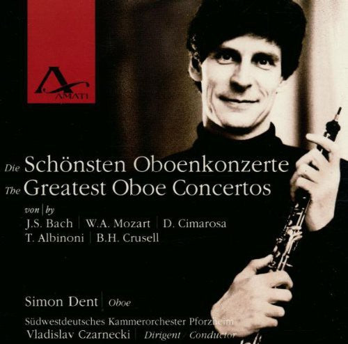 Dent, Simon / Pforzheim: Greatest Oboe Ctos Vol I