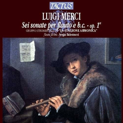 Merci / Balestracci / Gruppo Strumentale Stagione: 6 Flute Sonatas