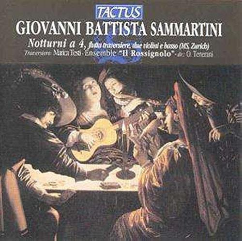 Sammartini / Tenerani / Ensemble Il Rossignolo: 4-Part Nocturnes