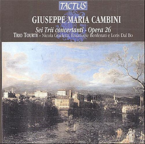 Cambini / Trio Tourte: 6 Trios Concertanti Op 26