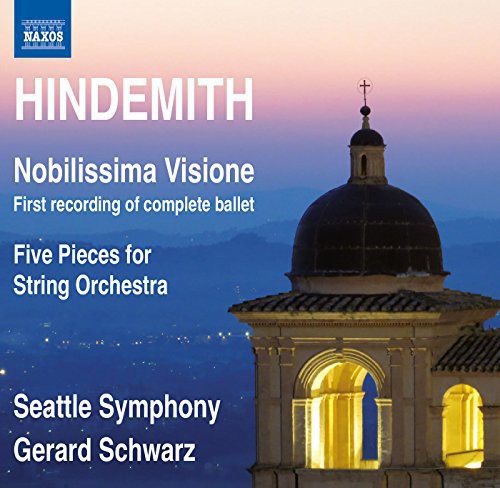 Hindemith: Nobilissima Visione & Five Pieces for STR Orch