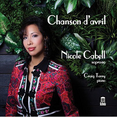 Bizet / Duparc / Ravel: Chanson D'avril-Fench Chansons & Melodies