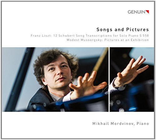 Liszt / Mussorgsky: Songs & Pictures