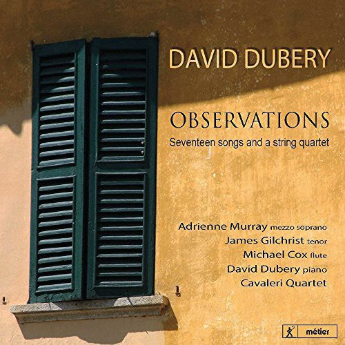 Dubery: Observations-17 Songs & a STR QRT