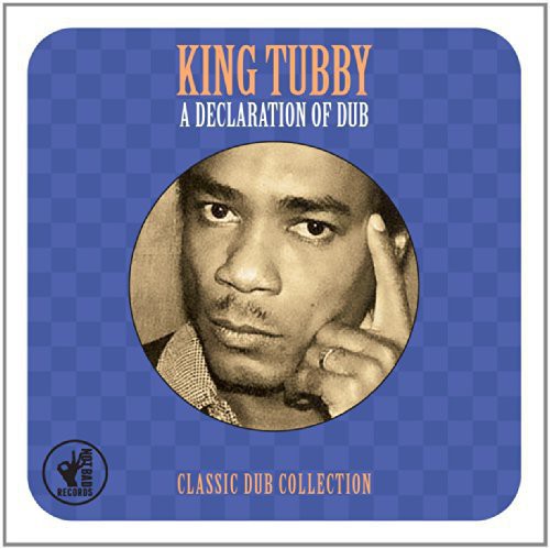 King Tubby: Classic Dub Collection