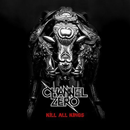 Channel Zero: Kill All Kings