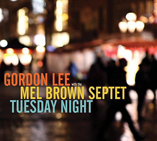 Lee, Gordon: Tuesday Night