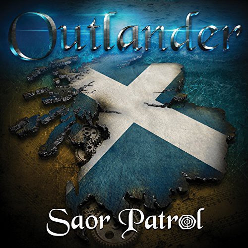 Patrol, Saor: Outlander