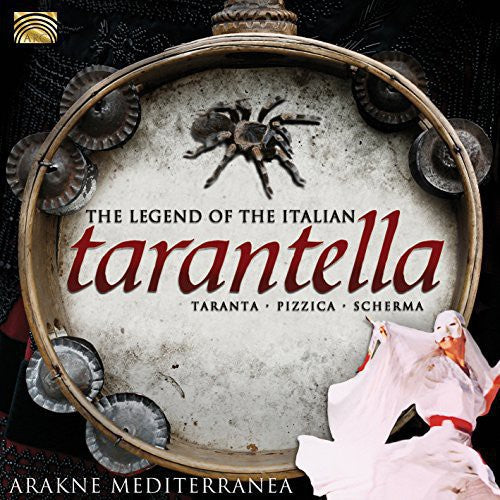 Arakne Mediterranea: Legend of the Italian Tarantella