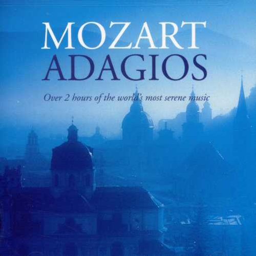 Mozart / Bell / Hogwood / Marriner: Adagios