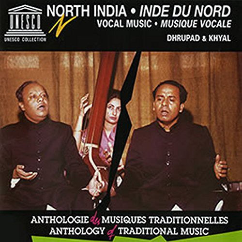 North India: Vocal Music Dhrupad & Kyhal / Var: North India: Vocal Music Dhrupad & Kyhal / Various