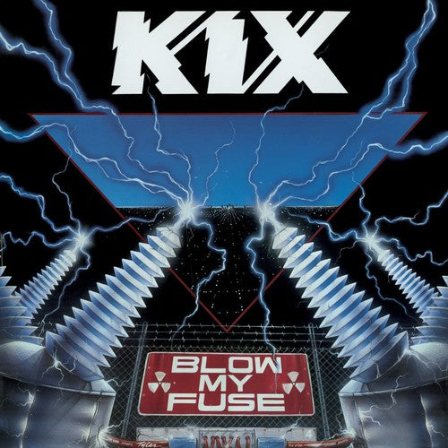 Kix: Blow My Fuse
