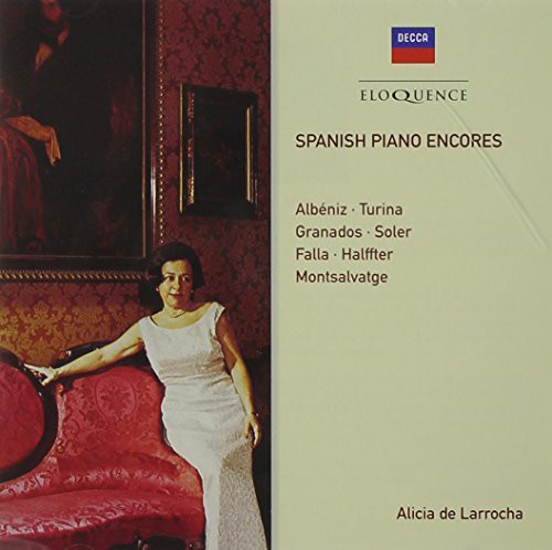 De Larrocha, Alicia: Spanish Piano Encores