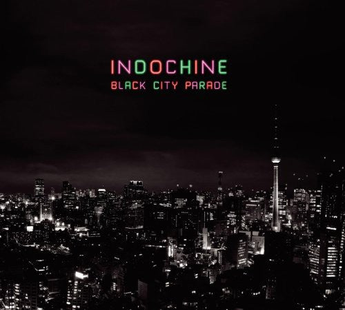 Indochine: Black City Parade Reedition