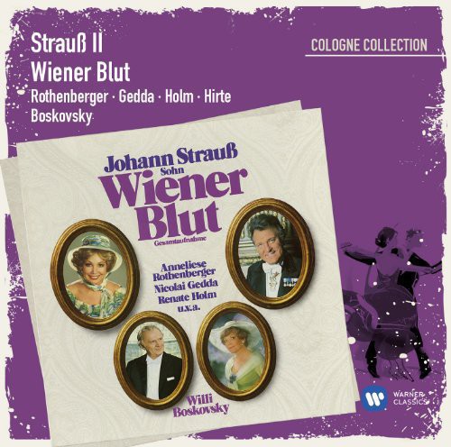 Strauss / Rothenberger / Gedda / Hirte / Holm: Wiener Blut