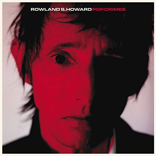 Howard, Rowland S: Pop Crimes