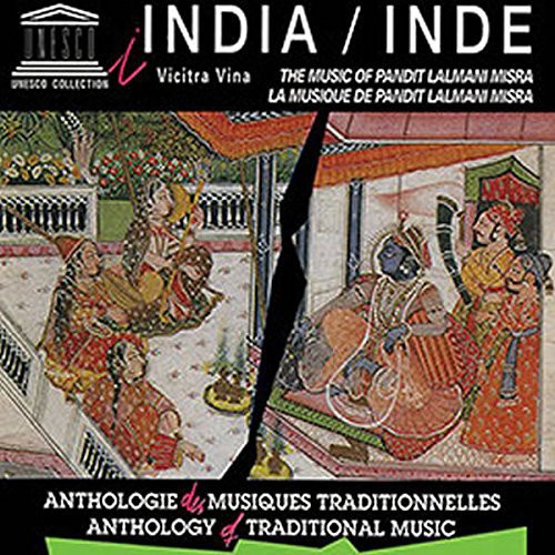 Misra, Pandit Lalmani: India: Vicitra Vina Music of Pandit Lalmani Misra