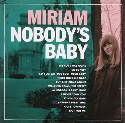 Miriam: Nobody's Baby