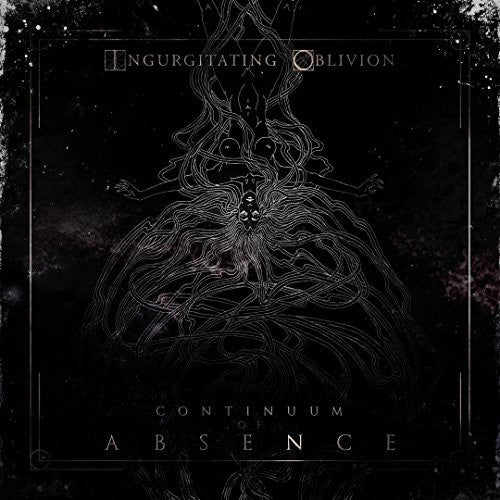 Ingurgitating Oblivion: Continuum of Absence