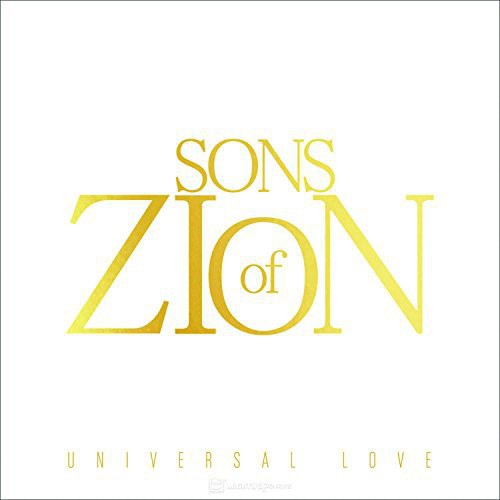 Sons of Zion: Universal of Love