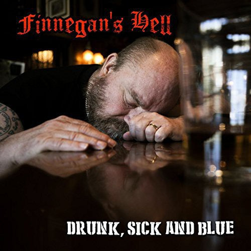Finnegans Hell: Drunk Sick & Blue