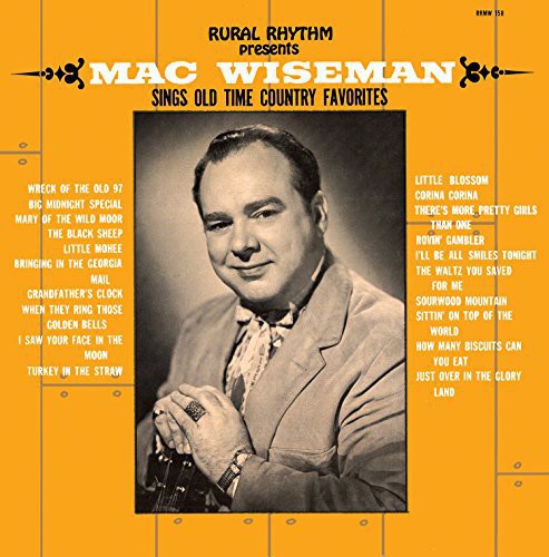 Wiseman, Mac: Sings Old Time Country Favorites