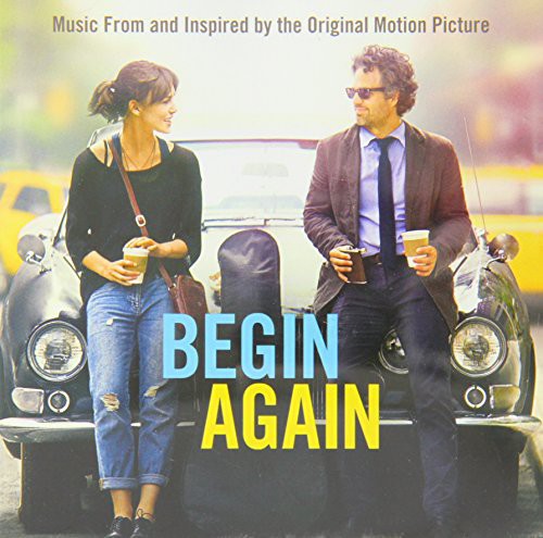 Begin Again / O.S.T.: Begin Again (Original Soundtrack)