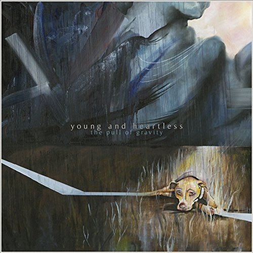 Young & Heartless: Pull of Gravity