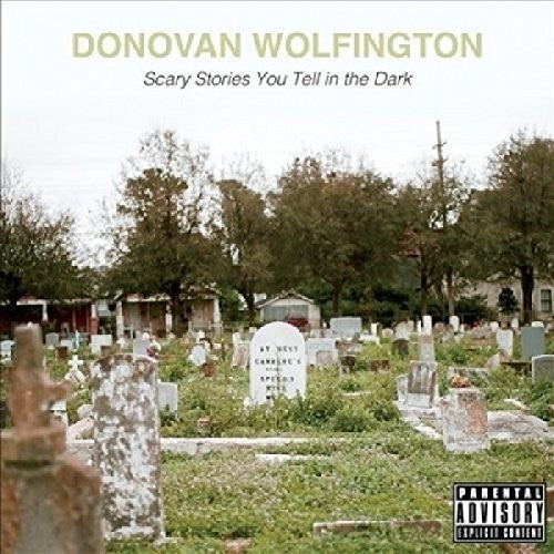 Wolfington, Donovan: Scary Stories You Tell in the Dark