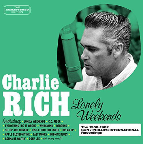 Rich, Charlie: Lonely Weekends