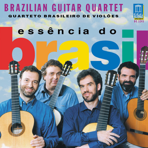 Brazilian Guitar Quartet: Essencia Do Brasil