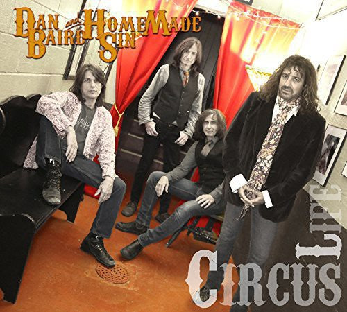 Baird, Dan / Homemade Sin: Circus Life