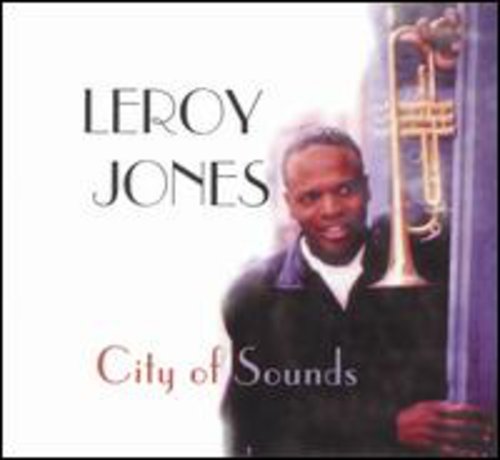 Jones, Leroy: City of Sounds