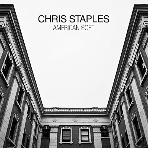 Staples, Chris: American Soft
