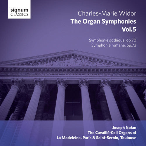 Widor / Nolan: Widor: The Organ Symphonies, Vol. 5