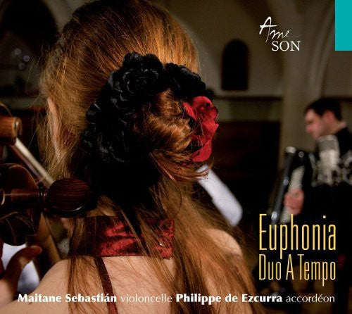 Duo a Tempo: Euphonia: Music for Cello & Accordion