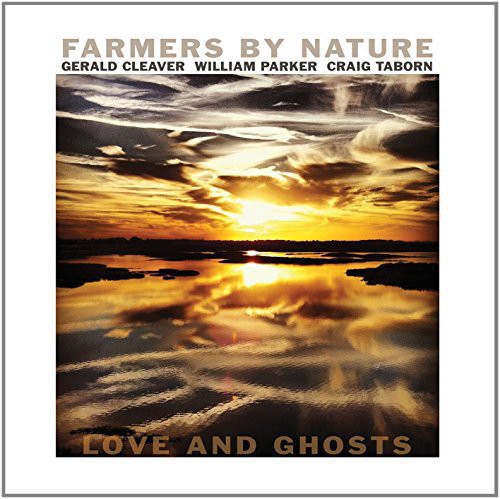 Farmers by Nature: Love & Ghosts